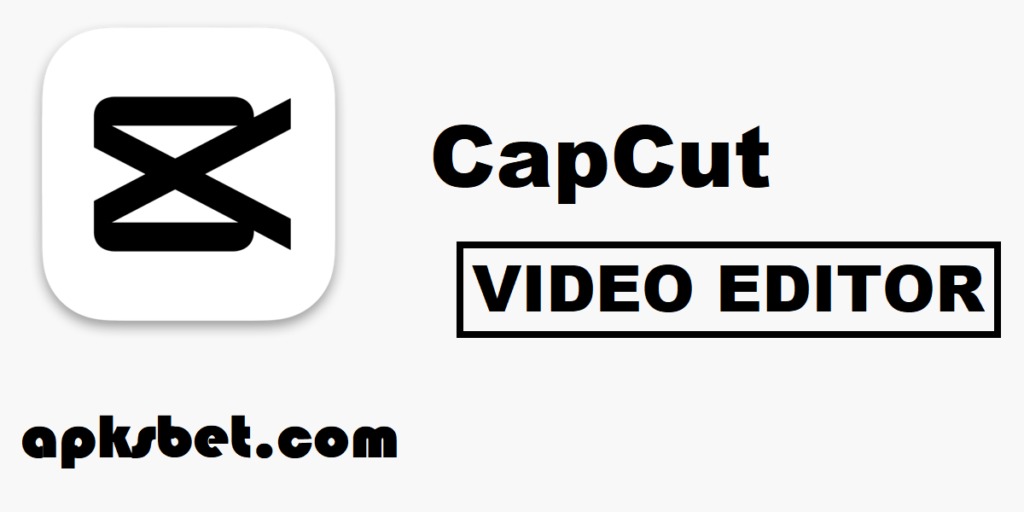 CapCut APK