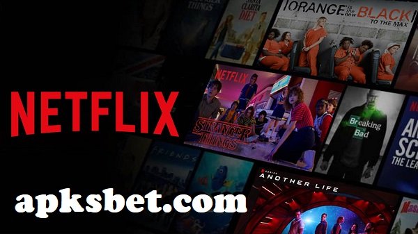 Netflix APK